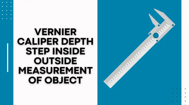 Vernier Caliper Depth Step Inside Outside Measurement of Object